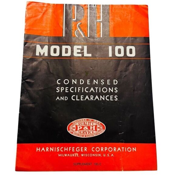 P&H Model 100 Condensed Specifications and Clearances" manual Harnischfeger Corp - Picture 1 of 9